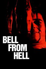 Nonton film Streaming Bell from Hell (1974) subtitle Bahasa Indonesia