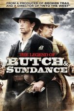 Nonton film Streaming The Legend of Butch & Sundance (2006) subtitle Bahasa Indonesia