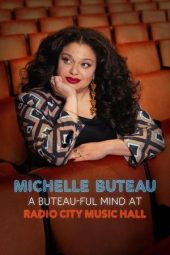 Nonton film Streaming Michelle Buteau: A Buteau-ful Mind at Radio City Music Hall (2024) terbaru