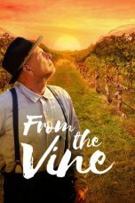 Nonton film Streaming From the Vine (2019) subtitle Bahasa Indonesia