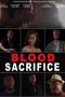 Nonton film Streaming Blood Sacrifice (2021) subtitle Bahasa Indonesia