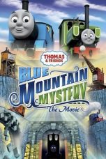 Nonton film Streaming Thomas & Friends: Blue Mountain Mystery – The Movie (2012) subtitle Bahasa Indonesia