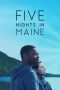 Nonton film Streaming Five Nights in Maine (2016) subtitle Bahasa Indonesia