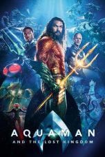 Nonton film Streaming Aquaman and the Lost Kingdom (2023) subtitle Bahasa Indonesia