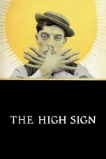 Nonton film Streaming The High Sign (1921) subtitle Bahasa Indonesia