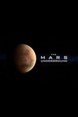 Nonton film Streaming The Mars Underground (2007) subtitle Bahasa Indonesia