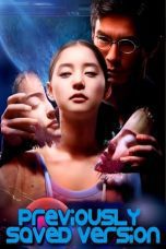 Nonton film Streaming Previously Saved Version (2024) subtitle Bahasa Indonesia