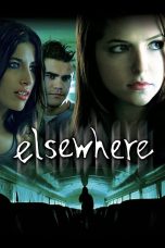 Nonton film Streaming Elsewhere (2009) subtitle Bahasa Indonesia