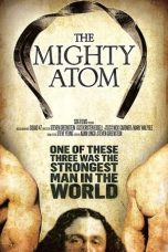 Nonton film Streaming The Mighty Atom (2017) subtitle Bahasa Indonesia