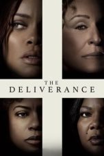 Nonton film Streaming The Deliverance (2024) subtitle Bahasa Indonesia
