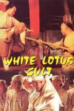 Nonton film Streaming White Lotus Cult (1993) subtitle Bahasa Indonesia