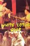 Nonton film Streaming White Lotus Cult (1993) subtitle Bahasa Indonesia