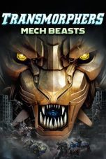 Nonton film Streaming Transmorphers: Mech Beasts (2023) subtitle Bahasa Indonesia