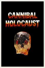 Nonton film Streaming Cannibal Holocaust (1980) subtitle Bahasa Indonesia