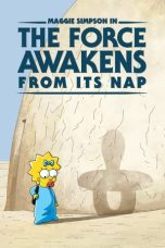 Nonton film Streaming Maggie Simpson in “The Force Awakens from Its Nap” (2021) subtitle Bahasa Indonesia