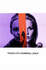 Nonton film Streaming Puzzle of a Downfall Child (1970) subtitle Bahasa Indonesia