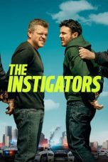 Nonton film Streaming The Instigators (2024) subtitle Bahasa Indonesia
