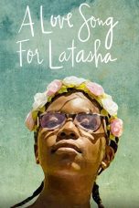Nonton film Streaming A Love Song for Latasha (2019) subtitle Bahasa Indonesia