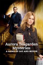 Nonton film Streaming Aurora Teagarden Mysteries: A Game of Cat and Mouse (2019) subtitle Bahasa Indonesia