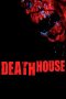 Nonton film Streaming Death House (2018) subtitle Bahasa Indonesia