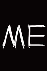 Nonton film Streaming ME (2024) subtitle Bahasa Indonesia