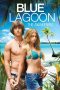 Nonton film Streaming Blue Lagoon: The Awakening (2012) subtitle Bahasa Indonesia