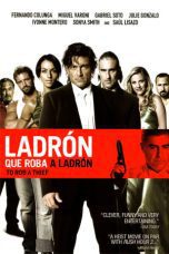 Nonton film Streaming To Rob a Thief (2007) subtitle Bahasa Indonesia