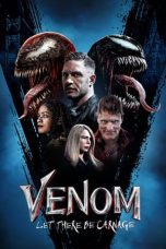 Nonton film Streaming Venom: Let There Be Carnage (2021) subtitle Bahasa Indonesia