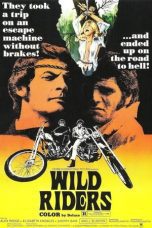 Nonton film Streaming Wild Riders (1971) subtitle Bahasa Indonesia