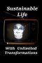 Nonton film Streaming Sustainable Life With Unlimited Transformations (2021) subtitle Bahasa Indonesia
