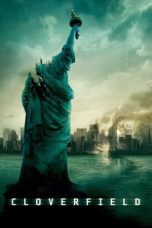 Nonton film Streaming Cloverfield (2008) subtitle Bahasa Indonesia