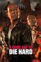 Nonton film Streaming A Good Day to Die Hard (2013) subtitle Bahasa Indonesia