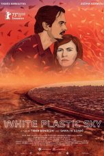 Nonton film Streaming White Plastic Sky (2023) subtitle Bahasa Indonesia