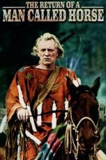 Nonton film Streaming The Return of a Man Called Horse (1976) subtitle Bahasa Indonesia