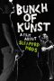 Nonton film Streaming Bunch of Kunst – A Film About Sleaford Mods (2017) subtitle Bahasa Indonesia