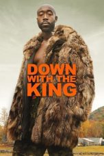 Nonton film Streaming Down with the King (2021) subtitle Bahasa Indonesia