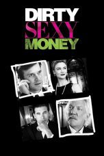 Nonton film Streaming Dirty Sexy Money subtitle Bahasa Indonesia