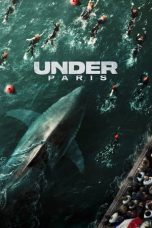 Nonton film Streaming Under Paris (2024) subtitle Bahasa Indonesia