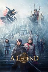 Nonton film Streaming A Legend (2024) terbaru