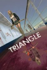 Nonton film Streaming Triangle (2009) subtitle Bahasa Indonesia