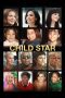 Nonton film Streaming Child Star (2024) subtitle Bahasa Indonesia