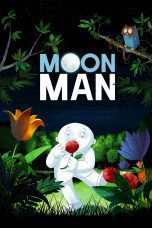 Nonton film Streaming Moon Man (2012) subtitle Bahasa Indonesia