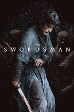 Nonton film Streaming The Swordsman (2020) subtitle Bahasa Indonesia