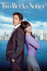 Nonton film Streaming Two Weeks Notice (2002) subtitle Bahasa Indonesia