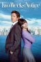 Nonton film Streaming Two Weeks Notice (2002) subtitle Bahasa Indonesia