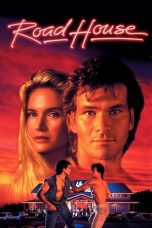 Nonton film Streaming Road House (1989) subtitle Bahasa Indonesia