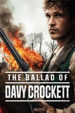 Nonton film Streaming The Ballad of Davy Crockett (2024) subtitle Bahasa Indonesia