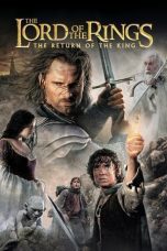 Nonton film Streaming The Lord of the Rings: The Return of the King (2003) subtitle Bahasa Indonesia