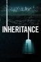 Nonton film Streaming Inheritance (2020) subtitle Bahasa Indonesia