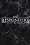Nonton film Streaming No Responders Left Behind (2021) subtitle Bahasa Indonesia